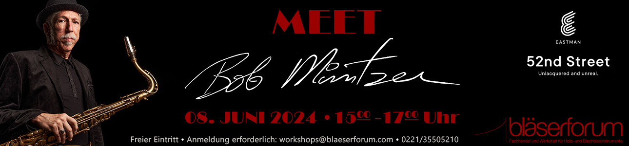 Meet Bob Mintzer - 8. Juni 2024 um 15 Uhr im bläserforum Köln