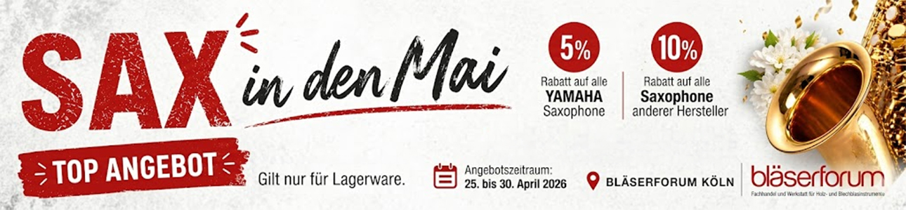 Sax in den Mai. Top Angebot vom 25.04. - 30.04.2026